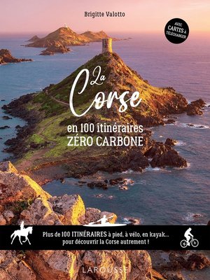 cover image of La Corse en 100 itinéraires zéro carbone